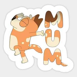 MUM Bluey Sticker